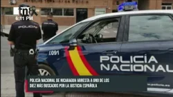 Policía Nacional de Nicaragua arresta en Managua a uno de los “10 más buscados” por la justicia