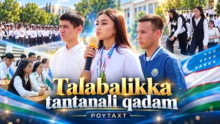 Talabalikka tantanali qadam | POYTAXT (08.09.2026)