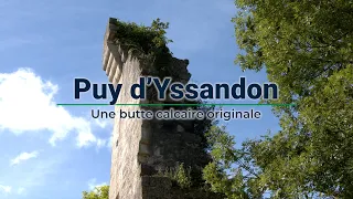 Puy d’Yssandon : Une butte calcaire originale