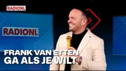 Frank van Etten - Ga Als Je Wilt (LIVE bij RADIONL)