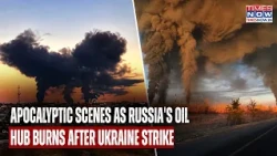 Russia's Oil Refinery In Flames After Ukraine Drone Blitz, SCARY SCENES As Massive Smoke Plumes Rise