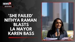 LA Mayor Race: Nithya Raman Unveils First 100 Days Plan, Slams Karen Bass | US Midterms | N18G