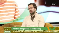Női test: megelőzés és tudatosság – Rendelő a Mozaikban