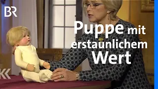 Käthe-Kruse-Baby: Wie wertvoll ist diese Spielzeug-Puppe? | Kunst + Krempel | BR