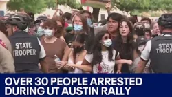 UT Austin rally: Texas DPS arrests more than 30 people on campus | FOX 7 Austin