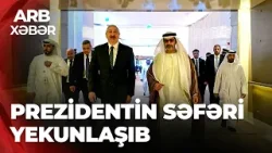 ARB XƏBƏR – Prezidentin işgüzar səfəri başa çatıb – Ölkə başçısını rəsmi şəxslər yola salıb