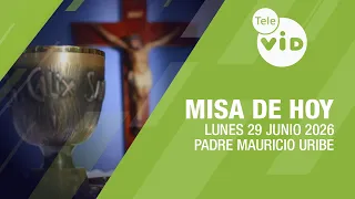 Today's Mass ⛪ Monday, June 29, 2026, Father Mauricio Uribe | Tele VID