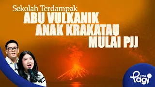 [detikPagi] - Edisi #765: Sekolah Terdampak Abu Vulkanik Anak Krakatau Mulai PJJ