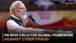 PM Modi Calls for Global Framework Against Cyber Fraud & more | DD India News Hour | 2 PM IST