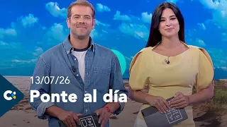 Ponte al día | 13/07/26