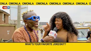 What's your favorite joke/skit? - Omonla Voxpop