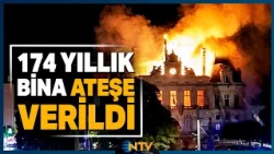 Son Dakika: Tarihi Binayı Cayır Cayır Yaktılar! Paris'te Lüks Mağazalar Yağmalandı | NTV
