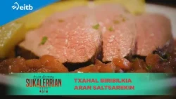 ARMINTZ GORROTXATEGI SUKALERRIAN: Txahal biribilkia aran saltsarekin