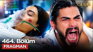 Gelin Dizisi 4. Sezon 464. Bölüm Fragmanı  | 21 Eylül Pazartesi @GelinDizisi