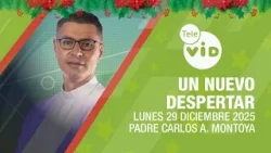 Un Nuevo Despertar ?⛅ Lunes 29 Diciembre de 2025 | Tele VID Un Nuevo Despertar ?⛅ Lunes 29 Diciembre de 2025 | Tele VID