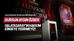 Başkan Dursun Aydın Özbek: Galatasaray'ın hakkını kimseye yedirmeyiz! Başkan Dursun Aydın Özbek: Galatasaray'ın hakkını kimseye yedirmeyiz!