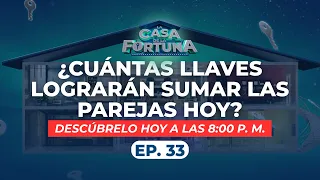 La Casa de La Fortuna | ¿Cuantas llaves lograrán sumar hoy las parejas? Descúbrelo aquí