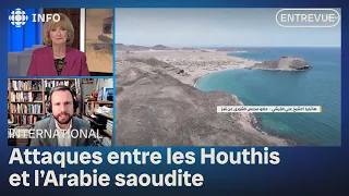 Reprise des hostilités au Yémen : entrevue avec Thomas Juneau | 24•60