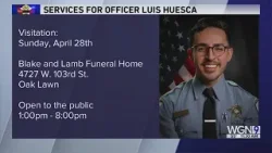 Services for fallen Chicago police Officer Luis M. Huesca scheduled