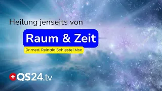 Understanding Quantum Healing: Healing Beyond Space and Time | Experiential Medicine | QS24