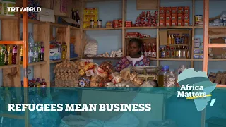 Africa Matters: African refugees mean business