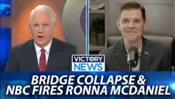 Bridge Collapse & NBC Fires Ronna McDaniel | Victory News