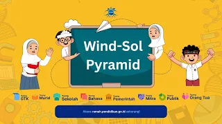 Wind-Sol Pyramid [SMA NEGERI 1 TARAKAN]