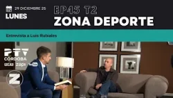 ⚽ ZONA DEPORTE CÓRDOBA HD | T02E45 | Entrevista a Luis Rubiales | 29 dic ⚽ ZONA DEPORTE CÓRDOBA HD | T02E45 | Entrevista a Luis Rubiales | 29 dic