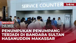 Thousands of Passengers from Makassar to Jakarta Grounded | Breaking News