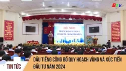 Dầu Tiếng công bố quy hoạch vùng và xúc tiến đầu tư năm 2024