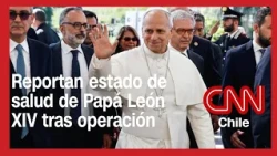 Papa León XIV fue sometido a operación tras detección de cáncer de pulmón