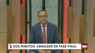 Two Minutes: Abinader in the final phase