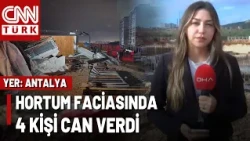 Antalya'yı Hortum Yıktı Geçti: 4 Kişi Hayatını Kaybetti! Risk Ne Kadar Devam Edecek?