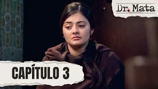 Mercedes Ramos seeks answers about Alfredo Ferro’s disappearance | Episode 3 | Dr. Mata
