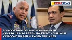 Sen. Bato Dela Rosa hinamon sa kamara na mag-resign na; ethics complaint iharap ni ex-Sen Trillanes Sen. Bato Dela Rosa hinamon sa kamara na mag-resign na; ethics complaint iharap ni ex-Sen Trillanes