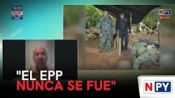 "El EPP nunca se fue", denuncian falta de acción contra terroristas