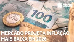 Mercado projeta inflação mais baixa e crescimento do PIB em 2026