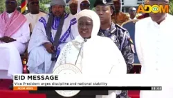 Eid Message: Vice President urges discipline and national stability Eid Message: Vice President urges discipline and national stability