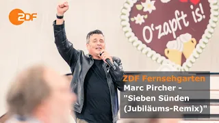 Marc Pircher – Sieben Sünden (Jubiläums-Remix) | ZDF-Fernsehgarten