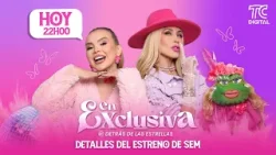 EN EXCLUSIVA - Detalles del estreno de SEM EN EXCLUSIVA - Detalles del estreno de SEM