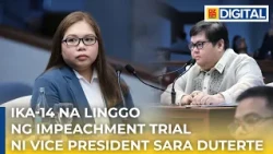 Ika-14 na linggo ng impeachment trial ni Vice President Sara Duterte