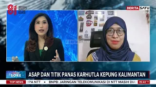 Bongkar Fakta Karhutla: Mengapa Api Kalimantan Lebih Cepat Meluas? #Beritasatu