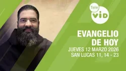 Evangelio de hoy ? Lectio Divina, Jueves 12 de Marzo 2026 | Tele VID