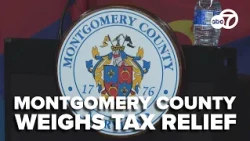 Could you qualify? Montgomery County considers 3 tax relief bills