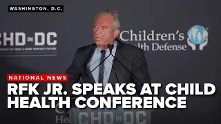 Health & Human Services Secretary RFK Jr. speaks at a Child Health Fund Conference in Washington, DC