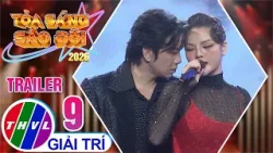 Tỏa Sáng Sao Đôi 2026 - Tập 9 | Trailer Tỏa Sáng Sao Đôi 2026 - Tập 9 | Trailer