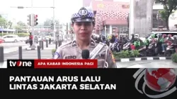 Kondisi Lalu Lintas Terkini di Trunojoyo, Jakarta Selatan | AKIP tvOne