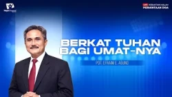 Berkat Tuhan Bagi Umat-Nya - Pdt. Efraim E. Abuno [ Khotbah Rabu Malam ]