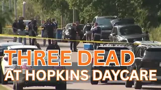 Three people, including one child, found dead after ‘incident’ at Hopkins daycare facility