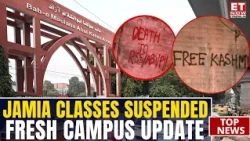 Jamia Protest Live: Graffiti Row Aftermath! Offline Classes Suspended, Lectures Shift Online